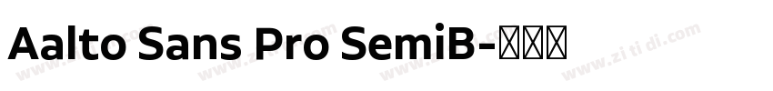 Aalto Sans Pro SemiB字体转换